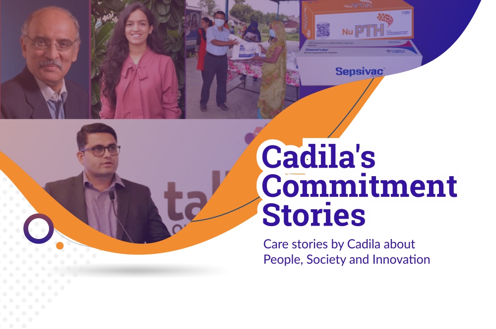 Cadila’s Commitment Stories, August 2020