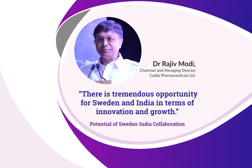 Dr Rajiv Modi, Chairman and Managing Director, Cadila Pharmaceuticals Ltd. talks about potential of Sweden-India collaboration,