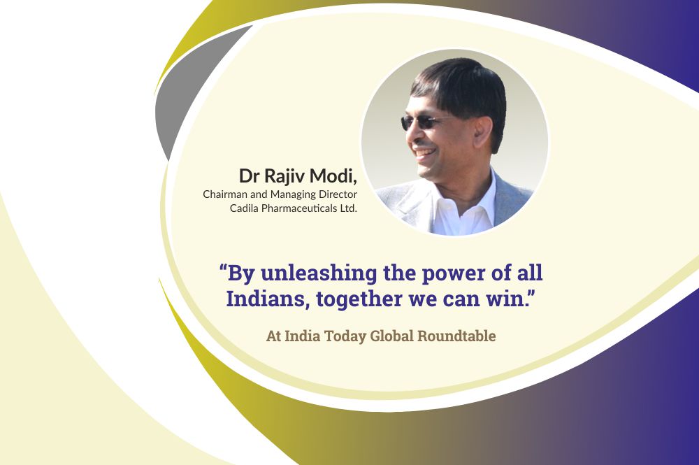 Dr Rajiv Modi, CMD Cadila Pharmaceuticals at India Today Global Roundtable