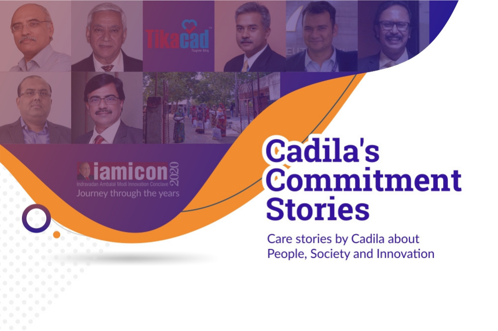 Cadila’s Commitment Stories – October 2020