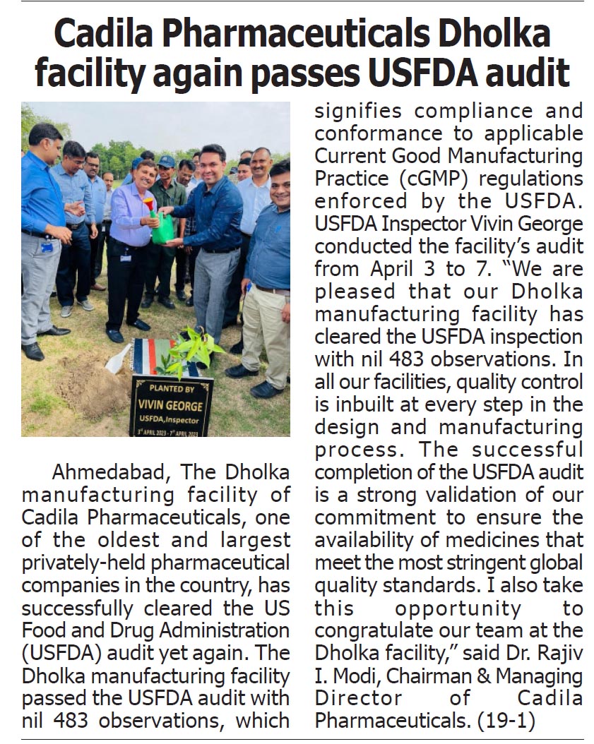 Free Press Gujarat (Ahd)_Cadila Pharmaceuticals Dholka facility again passes USFDA Audit _22.04.2023_Pg 03